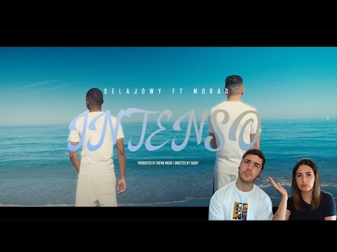 DELAJOWY X MORAD - INTENSO (Official Video) [REACCIÓN y PUNTUACIÓN]