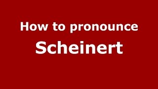 How to pronounce Scheinert
