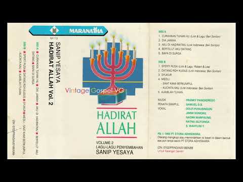 Full Album: HADIRAT ALLAH Volume 2 - Sanip Yesaya (1992)
