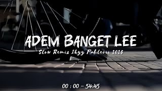Download lagu JJ Relaxing Vibes - Slow Remix Adem - Ikyy Pahlevii Full Album Barat Terbaru 2025🎶 mp3