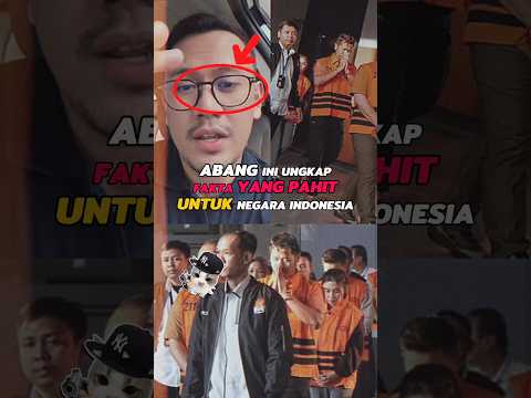 ABANG INI UNGKAP FAKTA YANG PAHIT UNTUK NEGARA INDONESIA