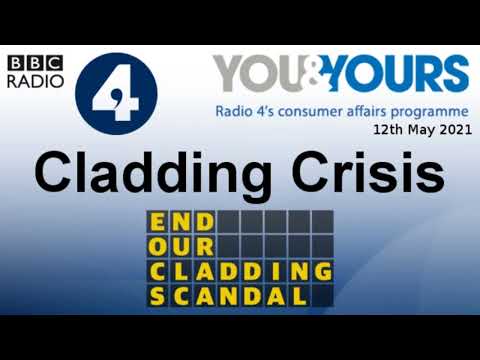 Cladding Crisis - Different approach across nations of the UK - You & Yours - BBC Radio 4 - 12/5/21
