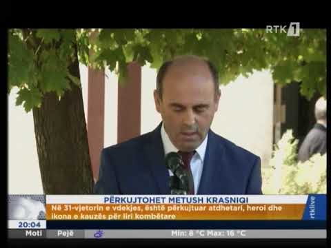 PËRKUJTOHET METUSH KRASNIQI