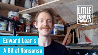 Edward Lear's 'A Bit of Nonsense' I Stories for Children