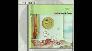 Thelonious Monk – Straight, No Chaser (1966) [SACD 1999]