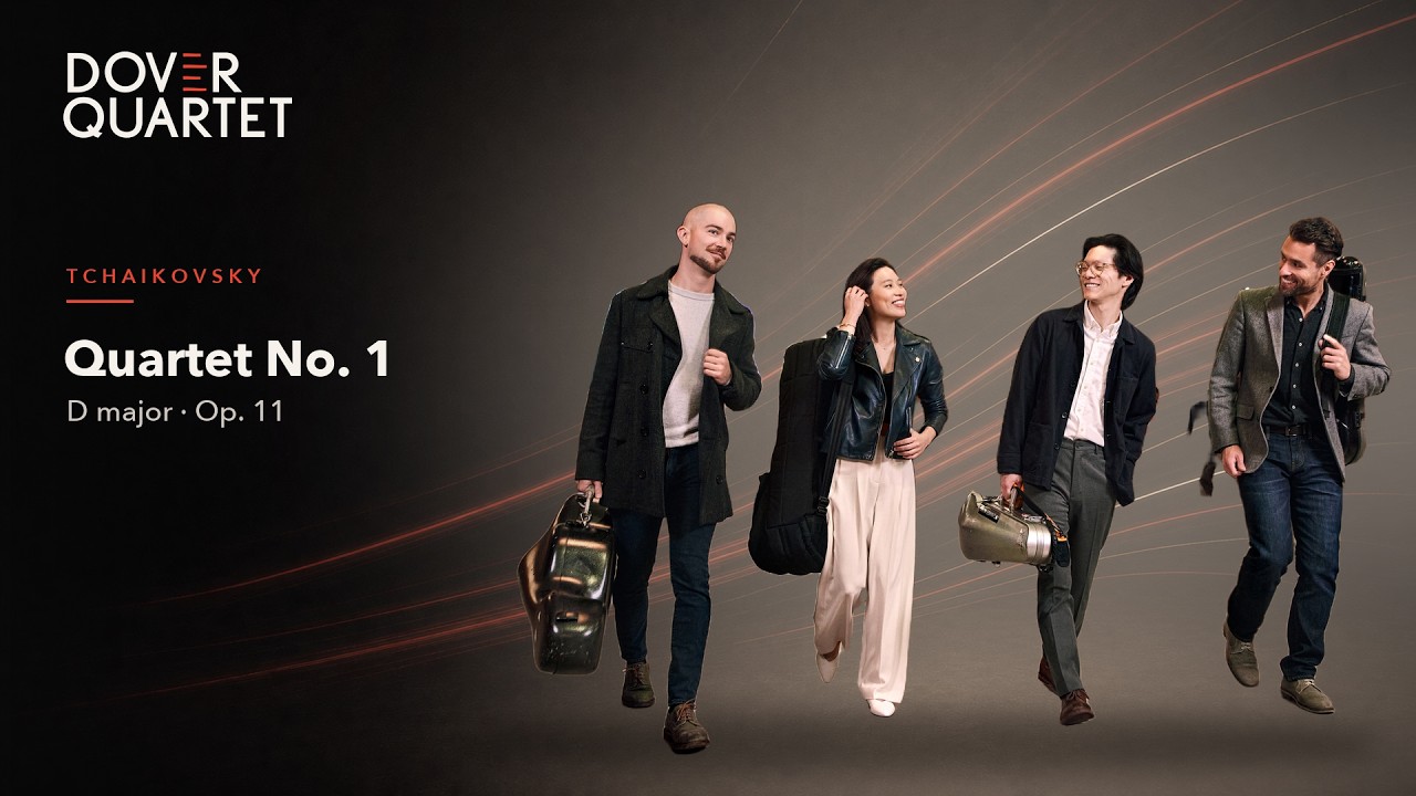Tchaikovsky — String Quartet No. 1 in D major, Op. 11