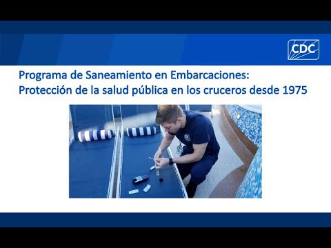 Programa de Saneamiento en Embarcaciones: Proteccion de la salud publica en los cruceros desde 1975