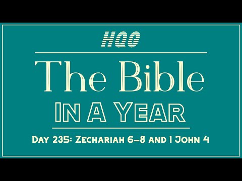 Day 235 | Read the Bible in a Year