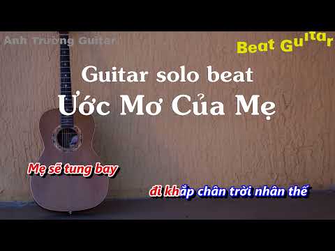 Karaoke Ước Mơ Của Mẹ - Văn Mai Hương Guitar Solo Beat Acoutics | Anh Trường Guitar