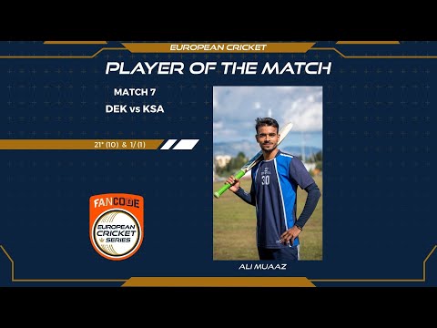 MOM: A.Muaaz - DEK vs KSA | Highlights | FanCode ECS Greece Day 3 | Greece 2021