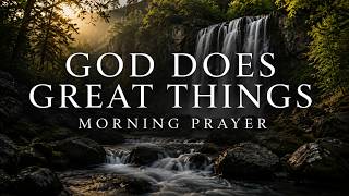 Start Trusting God More and Worrying Less | A Blessed Morning Prayer