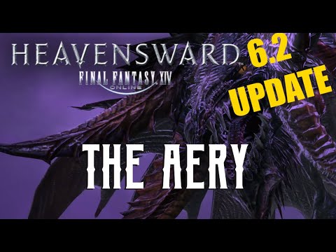 The Aery (6.2 UPDATE) - Boss Encounters Guide - FFXIV Heavensward