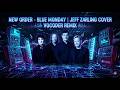 Blue Monday New Order Jeff Zarling Cover Remix Vocoder
