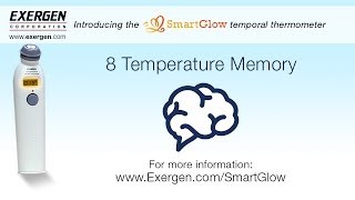 New Exergen SmartGlow Feature: Eight Temperature Memory