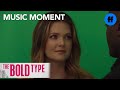 The Bold Type | Season 1, Episode 10 Music: Halsey-“Now Or Never (R3hab Remix)” | Freeform