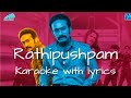 Rathipushpam Karaoke With Lyrics Bheeshma Parvam Rathipushpam Bheeshmaparvam AmalNeerad Mammootty