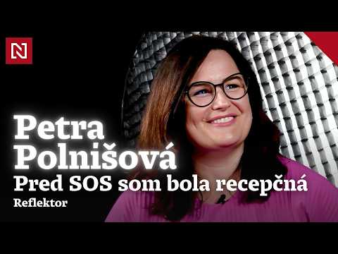 Polnišová: Pred SOS som bola recepčná | Reflektor