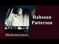 Rahsaan Patterson   Stay Awhile BKM