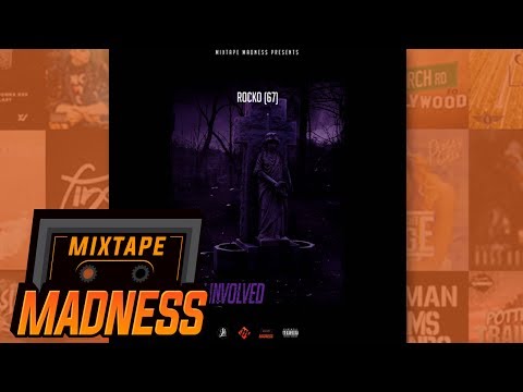 Rocko (67) - Fully Involved (MM Exclusive) | @MixtapeMadness
