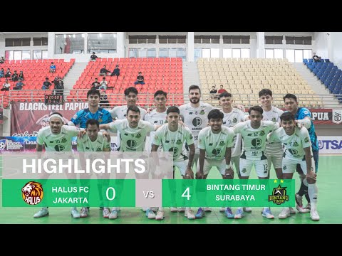HIGHLIGHTS PERTANDINGAN: HALUS FC JAKARTA 0 x 4 BINTANG TIMUR SURABAYA