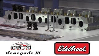 Renegade III: Edelbrock