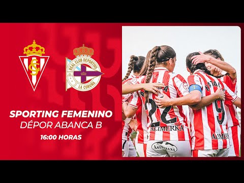 Sporting Femenino-Dépor Abanca B