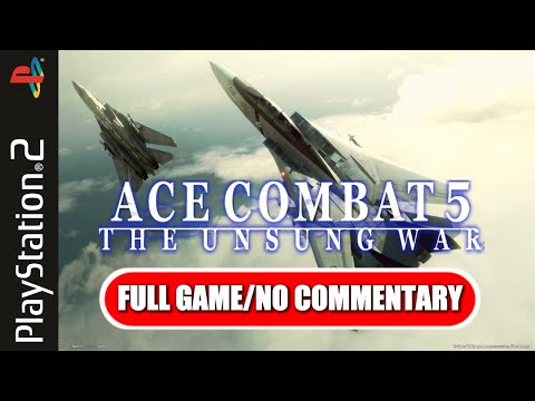 Ace Combat 5: The Unsung War (PS2) | Full Playthrough | No Commentary | Longplay