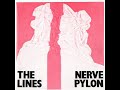 THE LINES Nerve Pylon (1981)