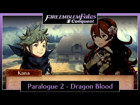 Fire Emblem Fates Conquest - Paralogue 2: Dragon Blood