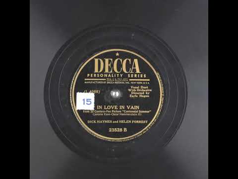 In Love In Vain (1946) - Helen Forrest and Dick Haymes