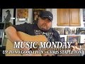Up To No Good Livin' by Chris Stapleton Music Monday
