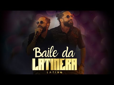 BAILE DA LATINERA - SHOW COMPLETO