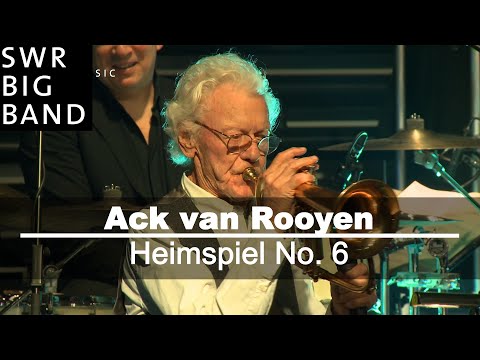 SWR Big Band feat. Ack van Rooyen | Heimspiel No. 6 | 1. Set