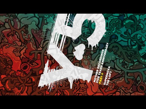 MOTHER077-2: Supernova - The Loft (Original Mix)