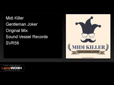 Midi Killer - Midi Killer - Gentleman Joker (Original Mix)