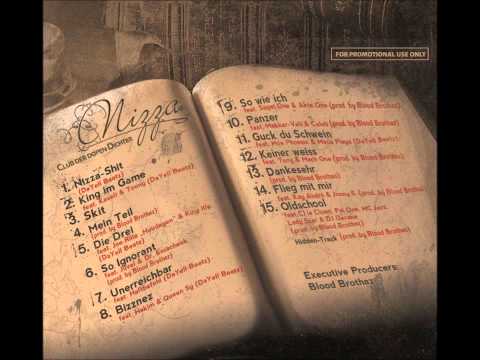 niZZa - 09 - So wie ich (feat. Sagat One & Akte One) (Club der dopen Dichter)