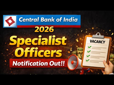 Central Bank of India SO Recruitment 2026 | Specialist Officer Notification OUT! 🚨