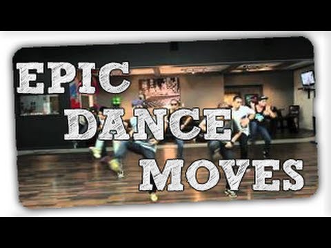 EPIC DANCE MOVES