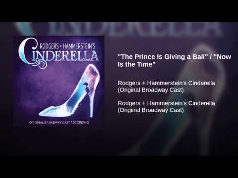 Video thumbnail for The Prince Is Giving a Ball / Now Is the Time