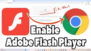 How To Run Adobe Flash Player in Google Chrome on Windows  | Fix Flash Player Is No Longer Supported