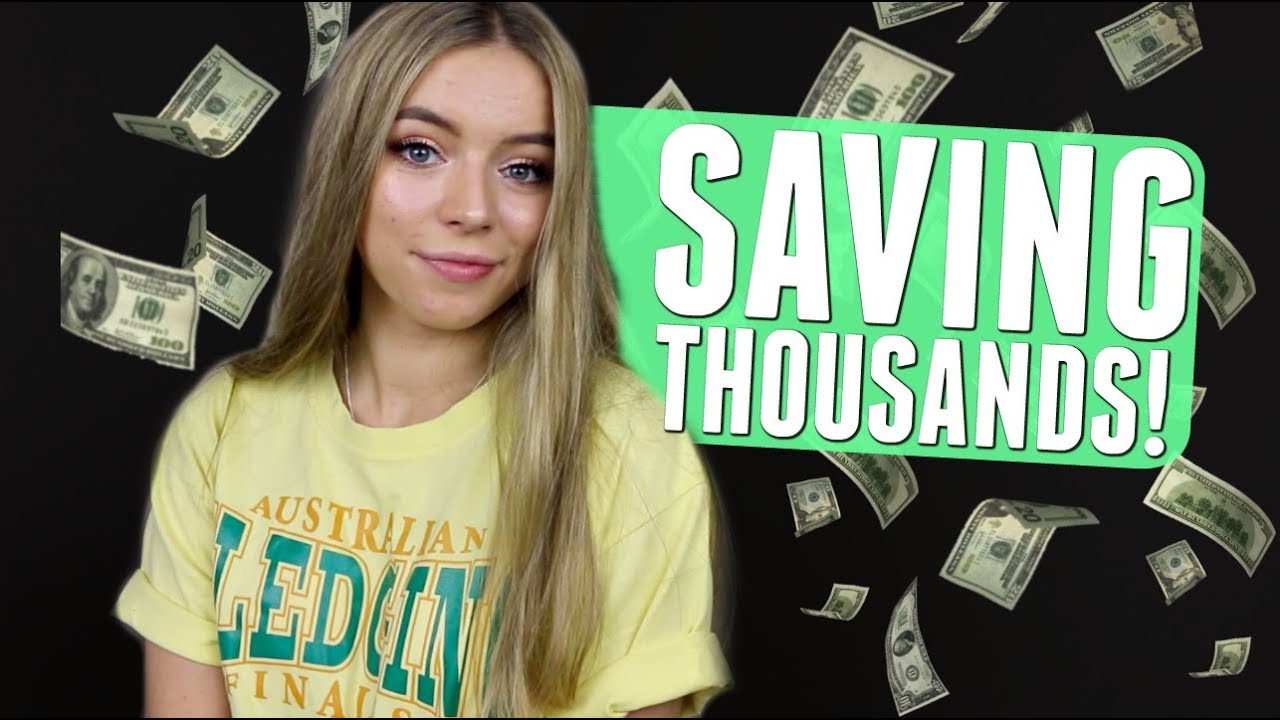 HOW I SAVED THOUSANDS OF $$$ AS A TEENAGER?!