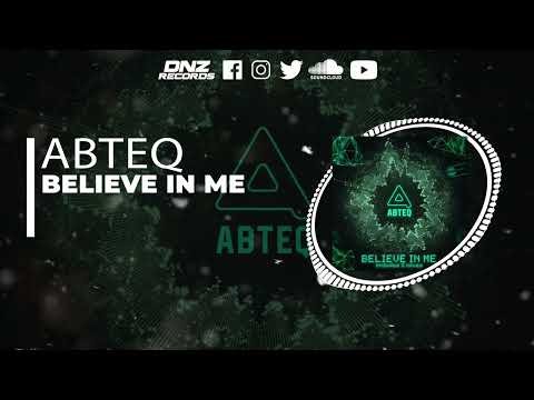 DNZF1213 // ABTEQ - BELIEVE IN ME (Official Video DNZ Records)
