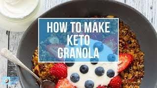 Keto Low Carb Granola | CRUNCHY BREAKFAST CEREAL