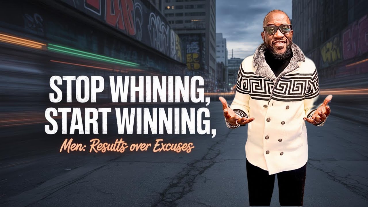 “Stop Whining, Start Winning: Men, Results Over Excuses” | Jim Rohn