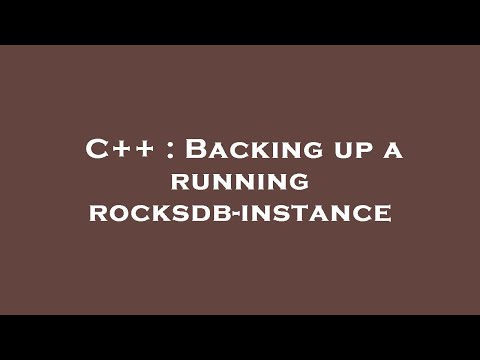 C++ : Backing up a running rocksdb-instance