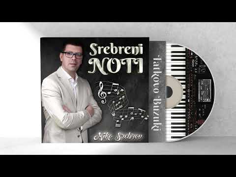 Niko Srebrov - Tatkovo Buzuki