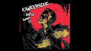 Cancerslug - Cremation Teardrops