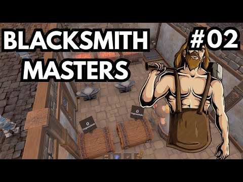 Blacksmith Masters #2 – Wir bauen UNSERE Schmiede größer!