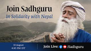 Join Sadhguru "In Solidarity with Nepal" | Live at 4:45 PM IST | Kathmandu