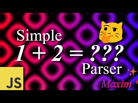 Simple Arithmetic Parser In Javascript Creative Coding Tools Webgl To Javascript Transpiler